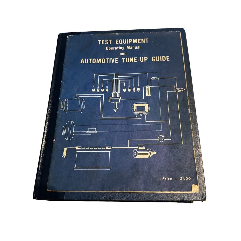 Testβ Equipment Operating Manual and Automotive Tune-Up Guide 98-5015 1973 VTG